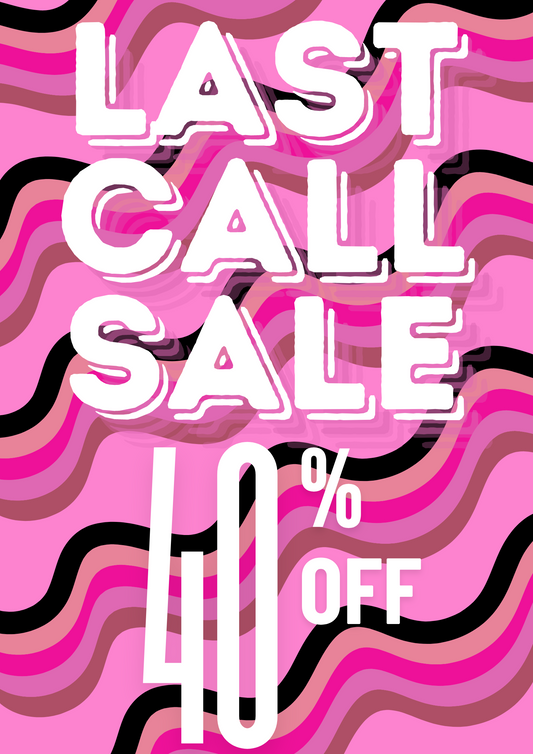 LAST CALL SALE - 40% OFF